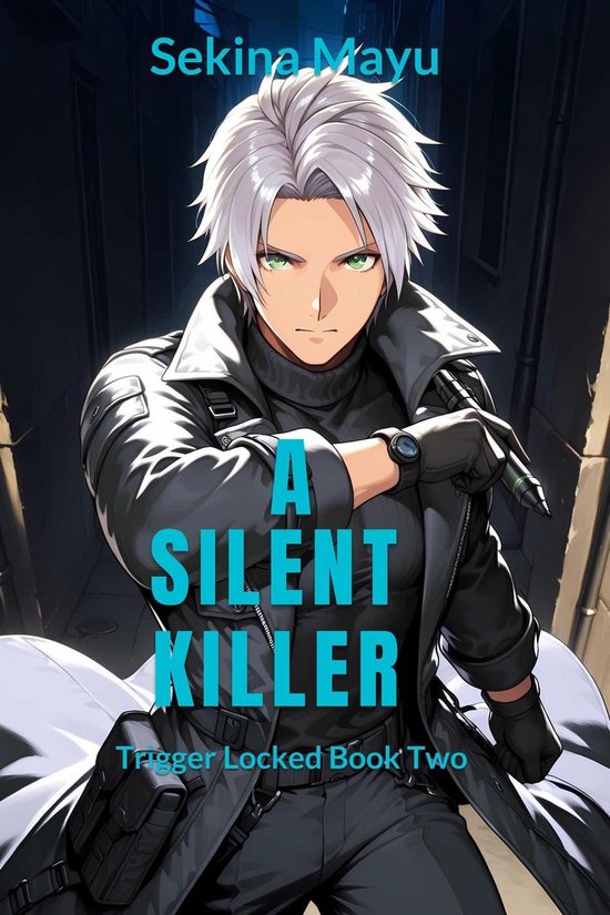 Trigger Locked 2 - A Silent Killer - cover