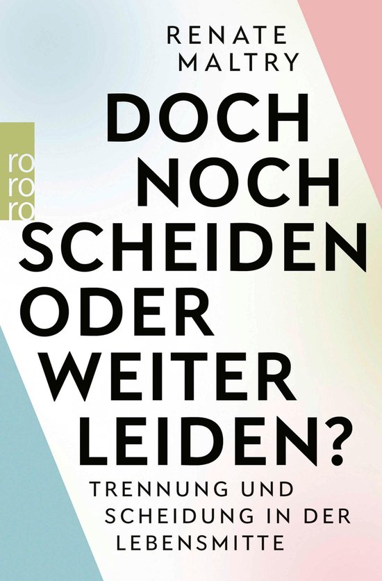 Doch noch scheiden oder weiter leiden? - cover
