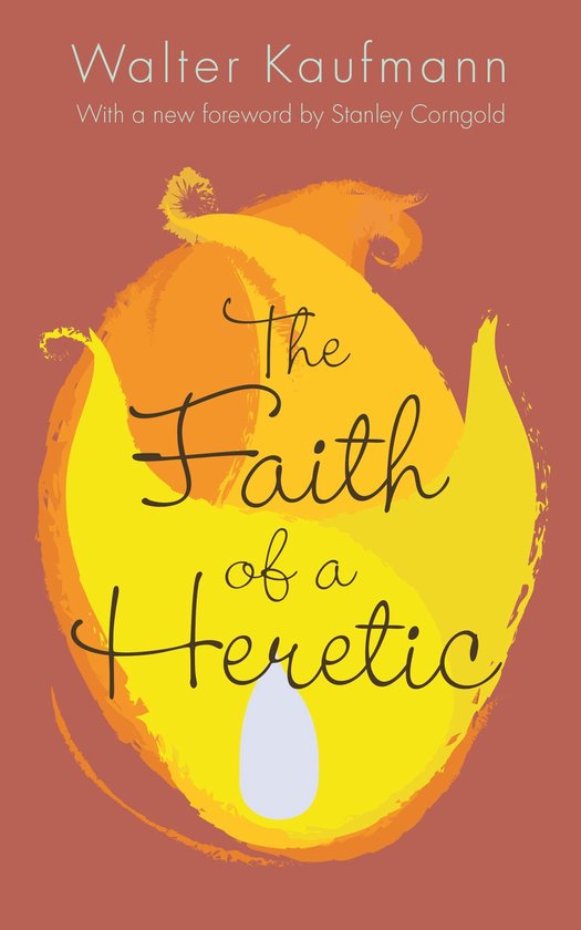 Faith Of a Heretic