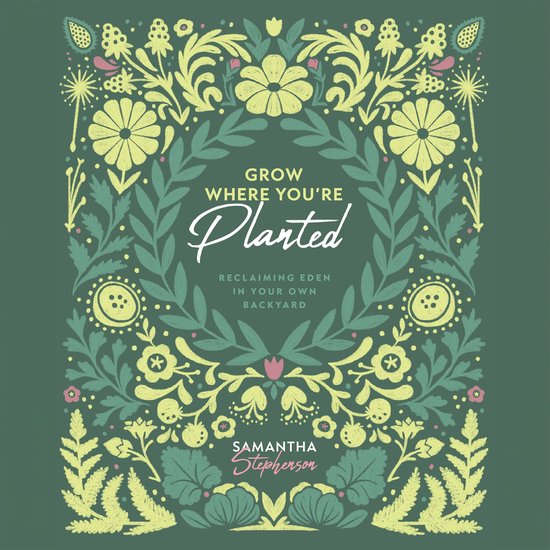 Grow Where You're Planted - cover