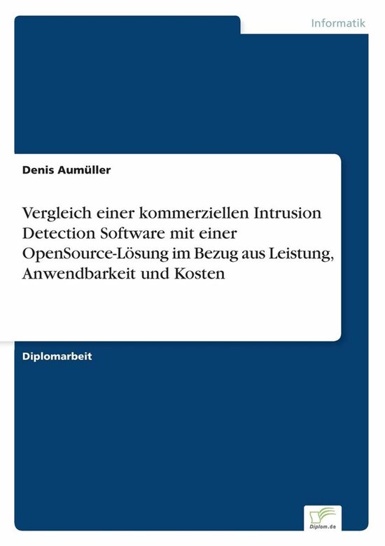 Vergleich einer kommerziellen Intrusion Detection Software m ... - cover