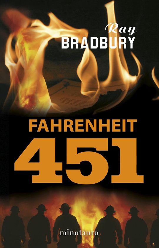 Couverture du livre Fahrenheit 451 de Ray Bradbury avec des flammes, le chiffre 451 et des silhouettes de pompiers.
