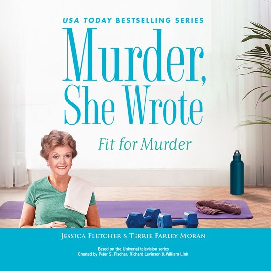 Murder, She Wrote: Fit for Murder - cover