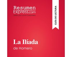 La Ilíada de Homero (Guía de lectura)