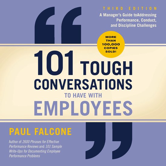 101 Tough Conversations to Have with Employees 3rd Edition - cover
