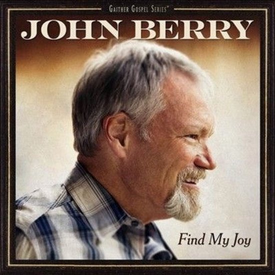 John Berry - Find My Joy Again (CD)