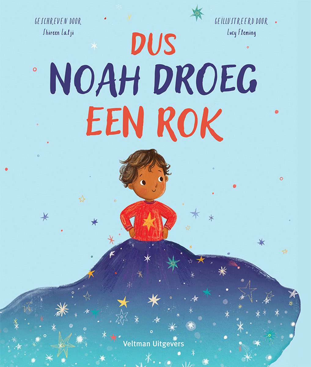 Dus Noah droeg een rok, Shireen Lalji | 9789048323807 | Boeken | bol
