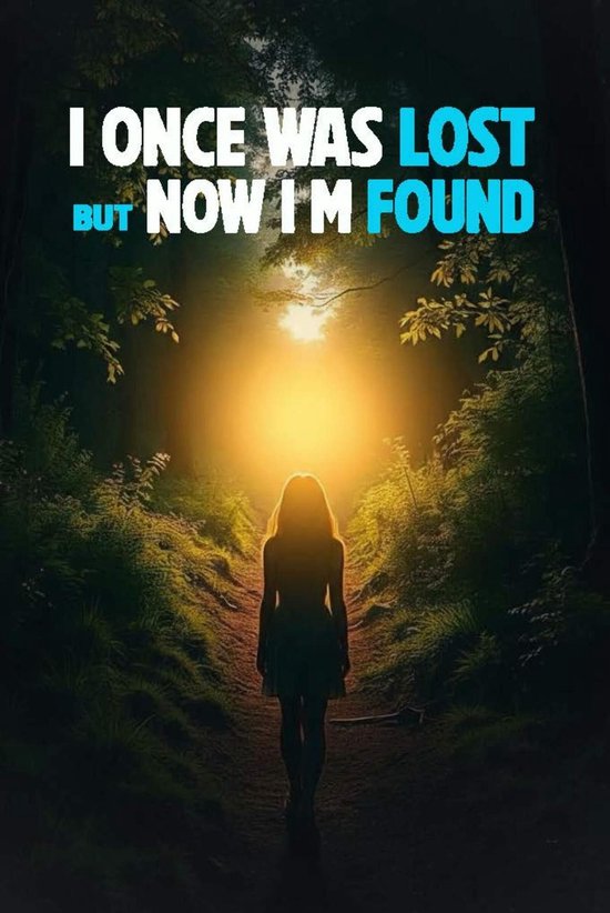 I Once Was Lost But Now I'm Found - cover