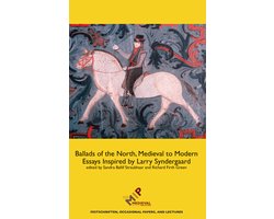 Festschriften, Occasional Papers, and Lectures- Ballads of the North, Medieval to Modern