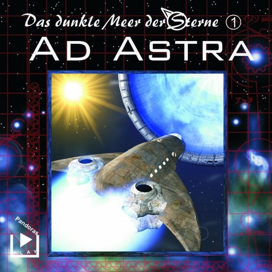 Das dunkle Meer der Sterne 1 - Ad Astra - cover
