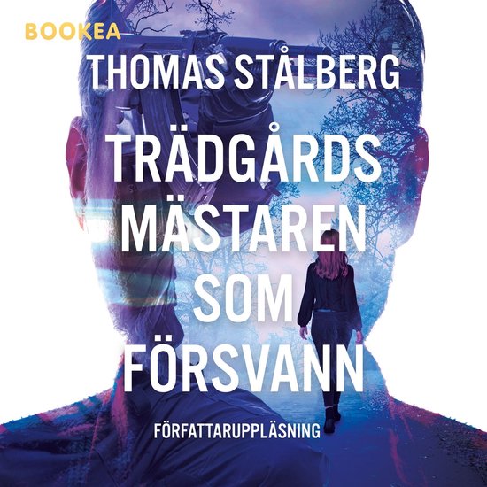 Trädgårdsmästaren som försvann - cover