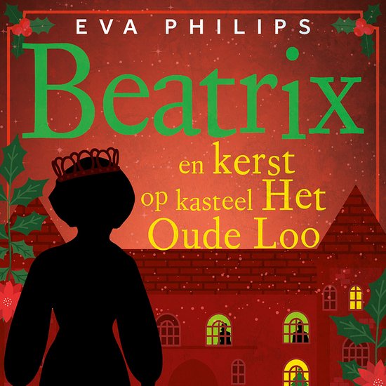 Beatrix en kerst op kasteel Het Oude Loo - cover