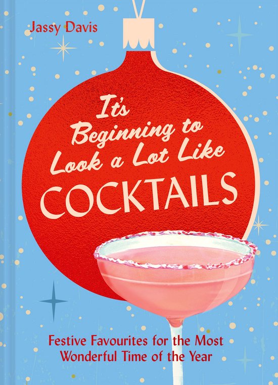 It's Beginning to Look a Lot Like Cocktails - cover