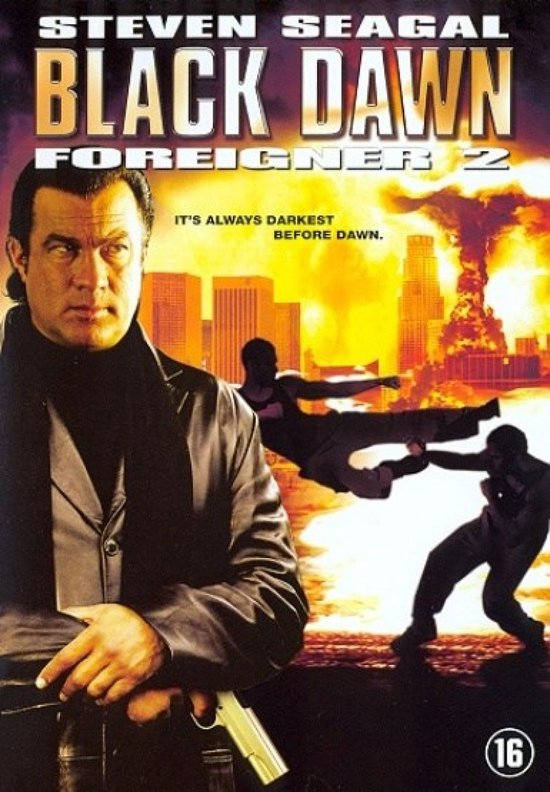 Foreigner 2 - Black Dawn