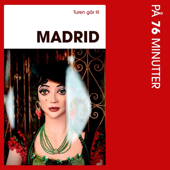 Turen går til Madrid på 76 minutter - cover
