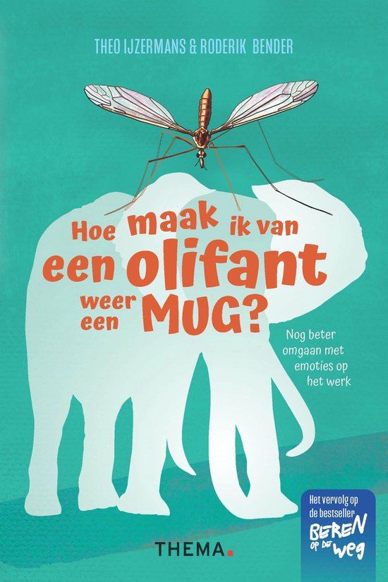 Hoe maak ik van een olifant weer een mug - cover