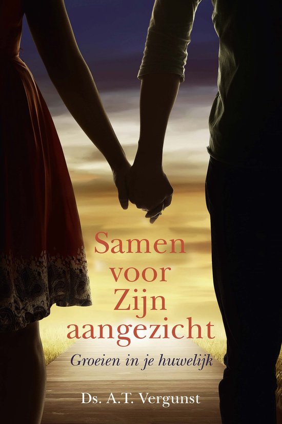 Samen voor Zijn aangezicht - cover