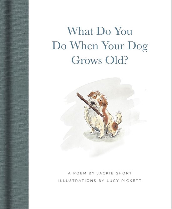 What Do You Do When Your Dog Grows Old? - cover