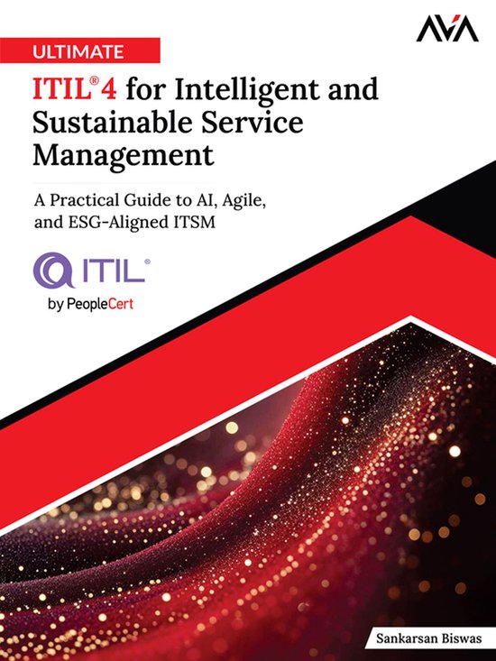 Ultimate ITIL(R) 4 for Intelligent and Sustainable Service M ... - cover