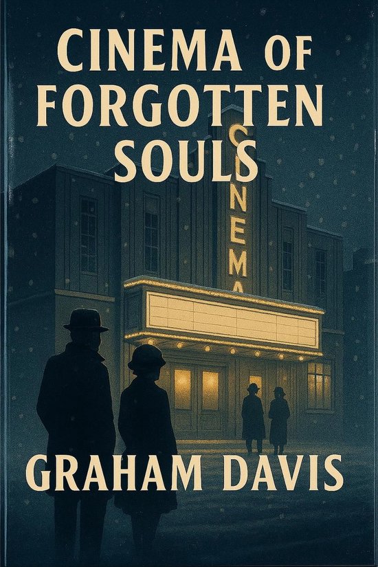 Cinema of Forgotten Souls - cover