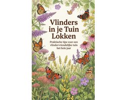 Vlinders in je Tuin Lokken