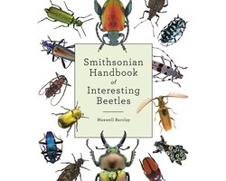 Smithsonian Handbook of Interesting Beetles