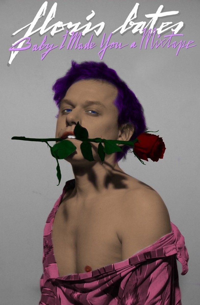 Floris Bates - Baby I Made You A Mixtape (MC)