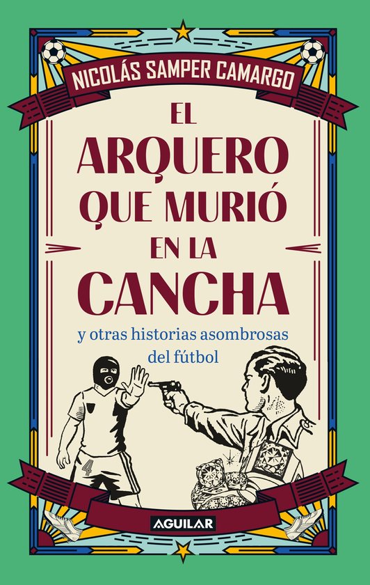 El arquero que murió en la cancha - cover