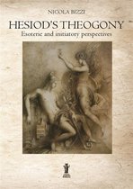 Hesiod’s Theogony: Esoteric and initiatory perspectives
