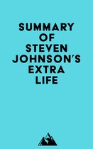 Summary of Steven Johnson's Extra Life
