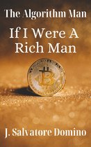 The Algorithm Man: If I Were A Rich Man