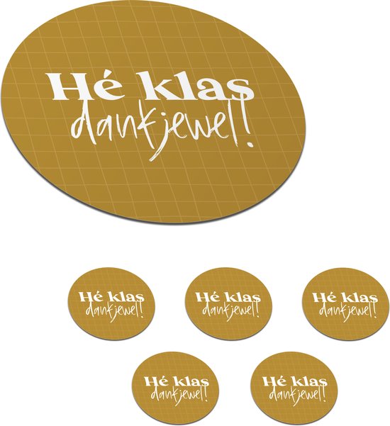 Foto: Onderzetters voor glazen rond school klas quote bruin h klas dankjewel spreuken 10x10 cm glasonderzetters 6 stuks