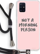 Case Company® - Samsung Galaxy A51 4G hoesje met Koord - Morning person - Telefoonhoesje met Zwart Koord - Bescherming aan alle Kanten en Over de Schermrand