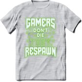 Gamers don't die T-shirt | Neon Groen | Gaming kleding | Grappig game verjaardag cadeau shirt Heren – Dames – Unisex | - Licht Grijs - Gemaleerd - S