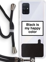 Case Company® - Samsung Galaxy A71 hoesje met Koord - Black is my happy color - Telefoonhoesje met Zwart Koord - Bescherming aan alle Kanten en Over de Schermrand