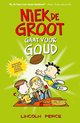 Niek de Groot - Niek de Groot gaat voor goud