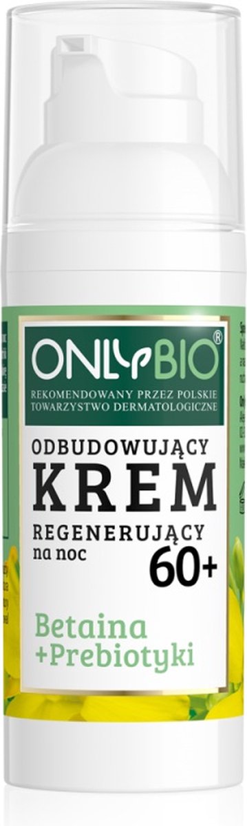 Onlybio - Restorative Regenerating Cream For Night 60+ Betaine And Prebiotics