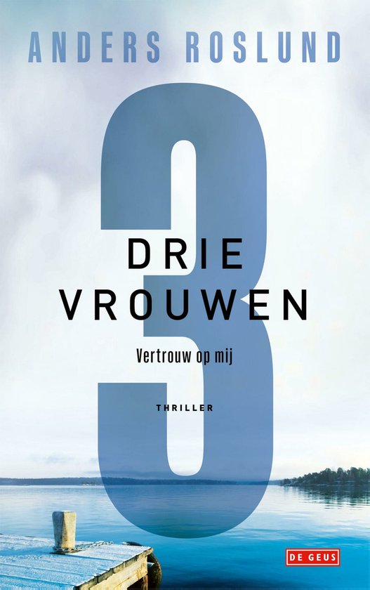 Omslag van Ewert Grens 11 - Drie vrouwen door Anders Roslund
