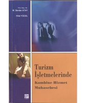 Turizm İşletmelerinde Kombine Hizmet Muhasebesi