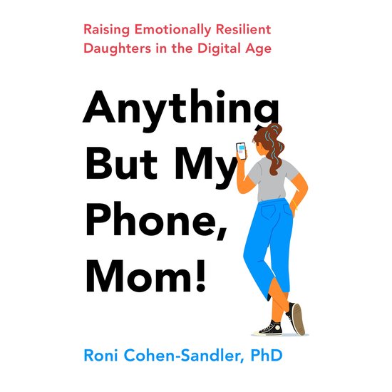 Anything But My Phone, Mom! - cover