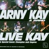 Arny Kay - Live Kay (2 CD)