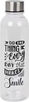 Waterfles met tekst "Do one thing every day that makes you smile" - Zilver / Transparant - Kunststof / Metaal - 500 ml - tot 80 graden - Fles - Waterfles - Drinkfles - drinkbeker
