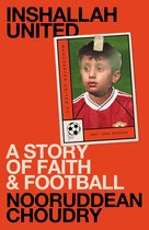 Inshallah United: A story of faith and football