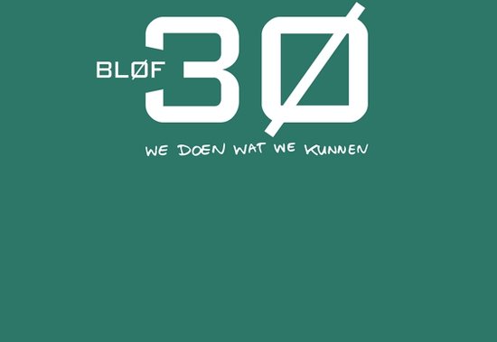 Blof - 30 - We Doen Wat We Kunnen (3LP), Blof | Muziek | bol