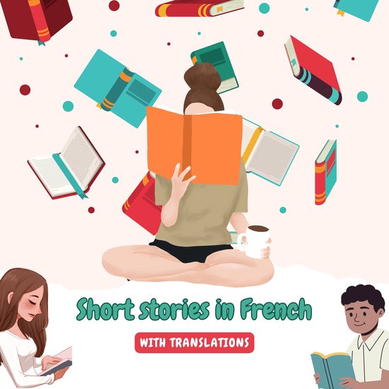 Short stories in French with English translations, Lingoxpress | 9798882398520 | Boeken | bol