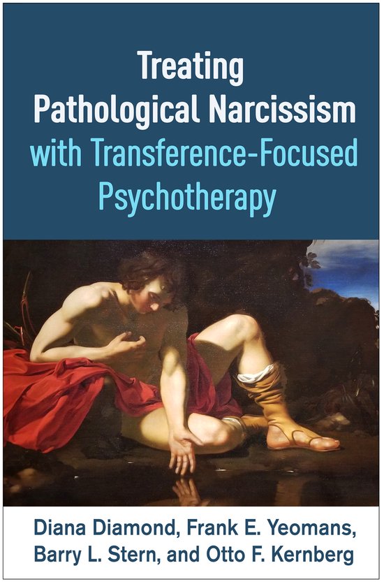Boek 'Treating Pathological Narcissism with Transference-Focused Psychotherapy' met een schilderij van Narcissus.