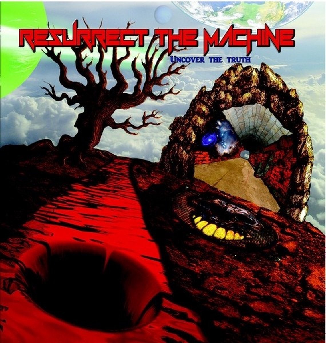 Resurrect The Machine - Uncover The Truth (CD)