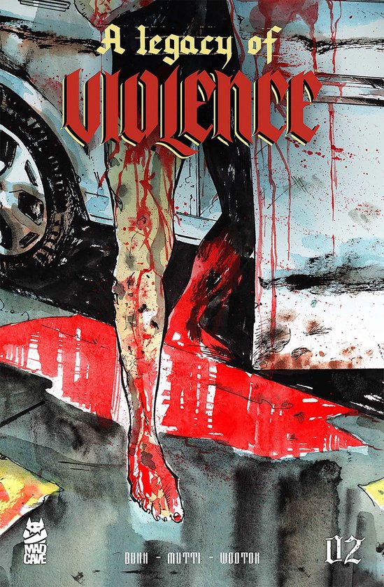 A Legacy of Violence 2 - A Legacy of Violence #2