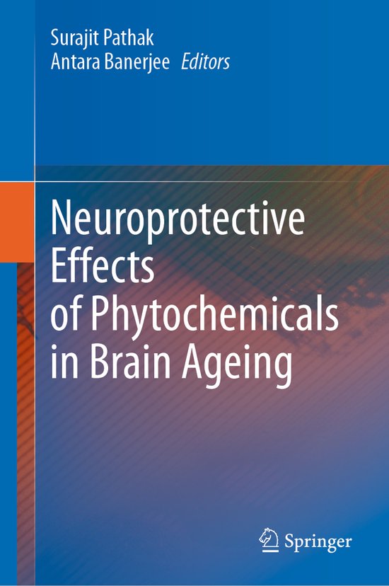 Neuroprotective Effects of Phytochemicals in Brain Ageing - cover