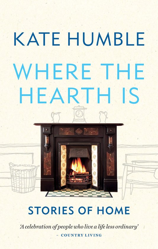 Foto: Kate humble where the hearth is stories of home